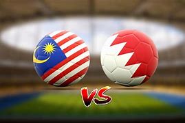 Live Bola Sepak Malaysia Vs Bahrain